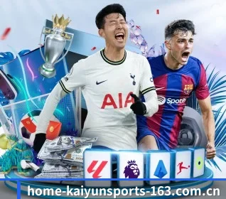 开云体育 APP(KAIYUN)